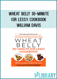 Wheat Belly shook the foundations of the diet world when author and renowned cardiologist William Davis revealed that an epidemic of adverse health effects—from mysterious rashes and high blood sugar to stubborn belly fat (so-called "wheat bellies")—could be banished forever with one simple step: Saying goodbye to wheat. The Wheat Belly Cookbook built on that foundation with hundreds of delicious, family favorite recipes with a wheat-free makeover.