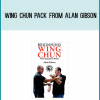 Wing Chun Pack from Alan Gibson at Midlibrary.com