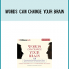 Words Can Change Your Brain from Andrew Newberg & Mark Robert Waldman at Midlibrary.com