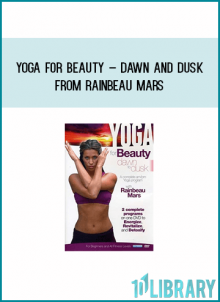 Yoga For Beauty – Dawn And Dusk from Rainbeau Mars at Midlibrary.com