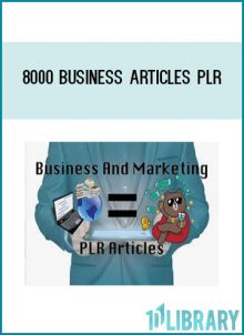 8000 Business Articles PLR at Tenlibrary.com