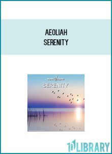 Aeoliah - Serenity at Midlibrary.com