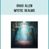 Brad Allen - Mystic Realms at Midlibrary.com