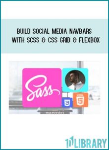 Build Social Media Navbars with SCSS & CSS Grid & FlexBox at Tenlibrary.com