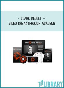 Clark Kegley – Video Breakthrough Academy(1) at Tenlibrary.com