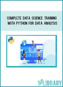 Complete Data Science Training with Python for Data Analysis at Tenlibrary.com