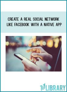 Create a REAL Social Network like Facebook with a native app at Tenlibrary.com