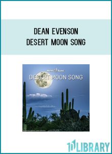 Dean Evenson - Desert Moon Song at Midlibrary.com