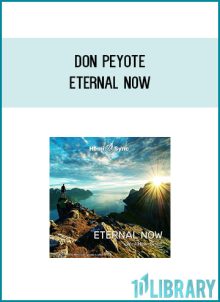 Don Peyote - Eternal Now at Midlibrary.com