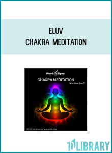 Eluv - Chakra Meditation at Midlibrary.com