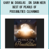 Gary M. Douglas , Dr. Dain Heer – Best of Pearls of Possibilities Clearings