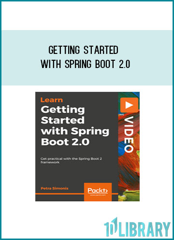 Getting Started with Spring Boot 2 at Tenlibrary.com