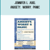 Jennifer L. Abel - Anxiety, Worry, Panic