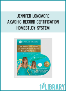 Jennifer Longmore – Akashic Record Certification Homestudy System