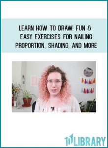 Learn How to Draw! Fun & Easy Exercises for Nailing Proportion, Shading, and More at Tenlibrary.com