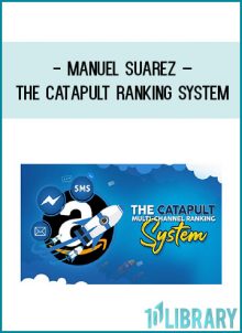 Manuel Suarez – The Catapult Ranking System at Tenlibrary.com