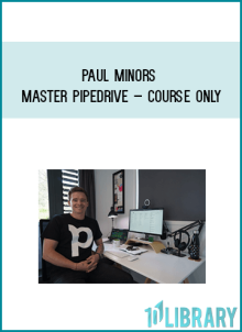 Master Pipedrive – Course Only - Paul Minors at Midlibrary.net