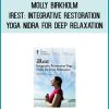 Molly BirkHolm - iRest Integrative Restoration Yoga Nidra for Deep Relaxation at Midlibrary.com