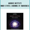 Monroe Institute - Inner States, Dawning of Awareness at Midlibrary.com
