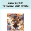 Monroe Institute - The Shaman's Heart Program at Midlibrary.com