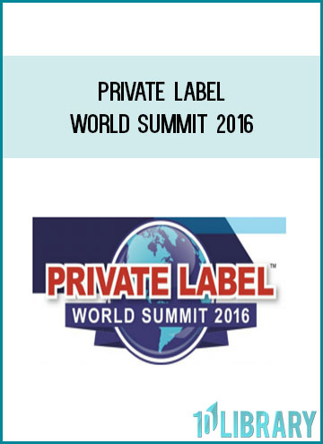 Private Label World Summit 2016 at Tenlibrary.com
