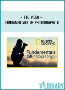 TTC Video - Fundamentals of Photography II at Tenlibrary.com
