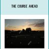 The Course Ahead at Tenlibrary.com