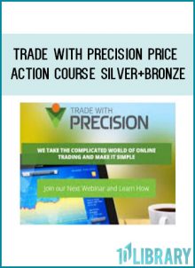Trade with Precision Price Action Course Silver+Bronze at Tenlibrary.com