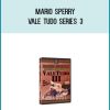 Vale Tudo Series 3 - Mario Sperry