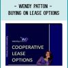 Wendy Patton - Buying on Lease Options at Tenlibrary.com