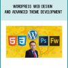 WordPress Web Design and Advanced Theme Development-1 at Tenlibrary.com