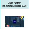 Adobe Premiere Pro Complete Beginner Class AT Midlibrary.net