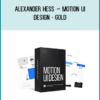 Alexander Hess – Motion UI Design · Gold