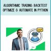 Algorithmic Trading Backtest, Optimize & Automate in Python at Midlibrary.net