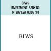 BIWS – Investment Banking Interview Guide 3.0 at Midlibrary.net