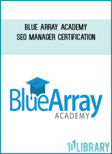 Blue Array Academy - SEO Manager Certification