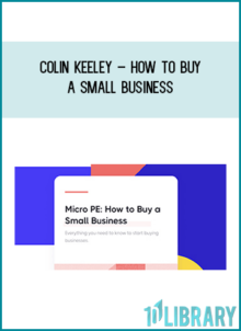 Colin Keeley – How to Buy a Small Business