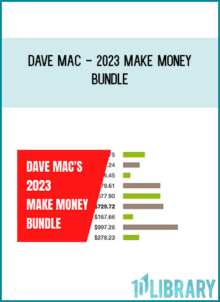 Dave Mac - 2023 Make Money Bundle