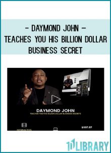Daymond John – Teaches You His Billion Dollar Business Secret at Tenlibrary.com