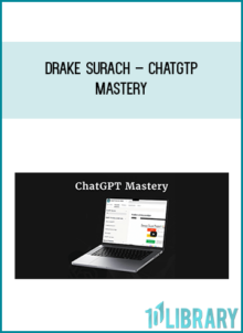 Drake Surach – ChatGTP Mastery