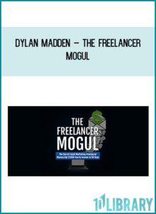 Dylan Madden – The Freelancer Mogul