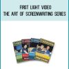 First Light Video – The Art of Screenwriting Series at Midlibrary.net