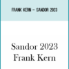 Frank Kern – SANDOR 2023