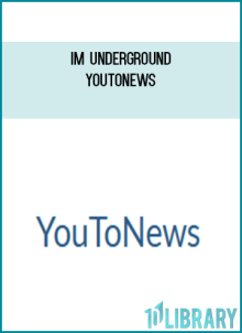IM Underground – YouToNews