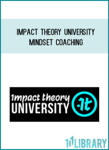 Impact Theory University – Mindset Coaching at Midlibrary.net