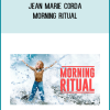 Jean Marie Corda - Morning Ritual