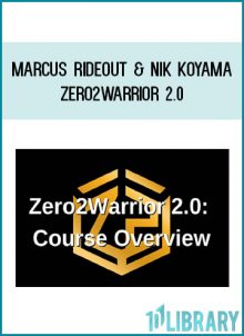 Marcus Rideout & Nik Koyama – Zero2Warrior 2.0 at Tenlibrary.com