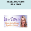 Miranda Macpherson – Life of Grace