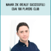 Nahar Zik (Really Successful) – eBai 100 Players Club