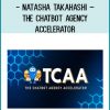 Natasha Takahashi – The Chatbot Agency Accelerator at Tenlibrary.com